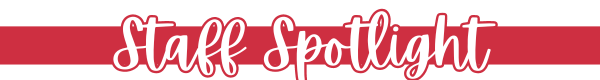 Staff Spotlight (7)
